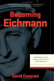 Cover of: Becoming Eichmann by David Cesarani