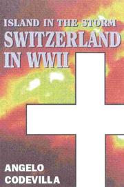 Cover of: Between the Alps and a hard place: Switzerland in World War II and moral blackmail today