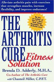 Cover of: The Arthritis Cure Fitness Solution by Brenda Adderly, Chanteil Miller