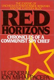 Cover of: Red horizons by Ion Mihai Pacepa