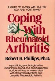 Cover of: Coping with rheumatoid arthritis by Phillips, Robert H.
