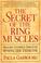 Cover of: The secret of the ring muscles