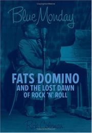 Cover of: Blue Monday: Fats Domino And the Lost Dawn of Rock 'n' Roll