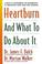 Cover of: Heartburn and what to do about it