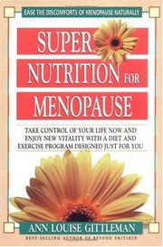 Cover of: Super Nutrition for Menopause by Ann Louise Gittleman