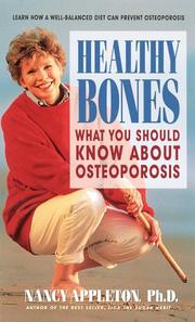 Cover of: Healthy Bones by Nancy Appleton