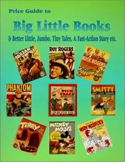 Cover of: Price guide to Big little books & Better little, Jumbo, Tiny tales, A fast-action story, etc.
