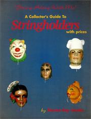Cover of: String along with me: a collector's guide to stringholders