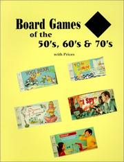 Cover of: Board games of the 50's, 60's & 70's