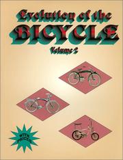 Cover of: Evolution of the bicycle by edited by Neil S. Wood.