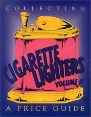 Cover of: Cigarette Lighters, Collecting Vol. 2