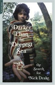Cover of: Darker Than the Deepest Sea: The Search for Nick Drake