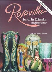 Cover of: Roseville in all its splendor by Bomm, John