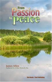 Cover of: From Passion to Peace by James Allen