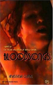 Cover of: Bloodsongs: For Those Who Know Of Being Woman