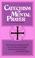 Cover of: Catechism of Mental Prayer