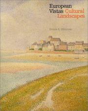 Cover of: European Vistas / Cultural Landscapes (DIAgram: The Detroit Institute of Arts) by Fronia E. Wissman, Graham W. J. Beal (Foreword)