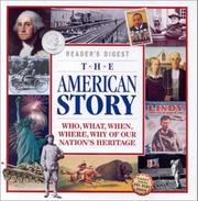 Cover of: The American Story: Who, What, When, Where, Why of Our Nation's Heritage