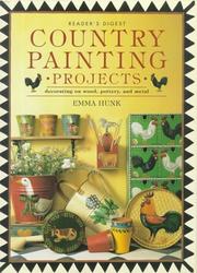 Cover of: Country Painting Projects by Emma Hunk