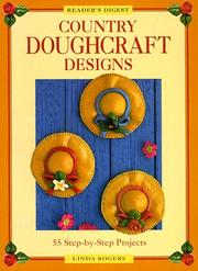 Cover of: Country doughcraft designs: 55 step-by-step projects