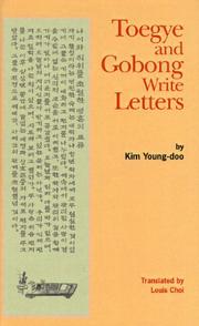Cover of: Toegye and Gobong write letters
