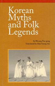 Cover of: Korean myths and folk legends by Pʻae-gang Hwang