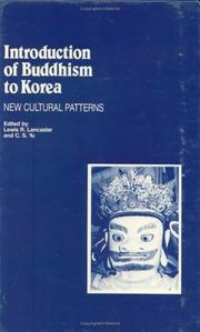 Cover of: Introduction of Buddhism to Korea: New Cultural Patterns (Studies in Korean religions and culture)