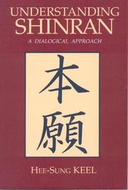 Cover of: Understanding Shinran by Hee-Sung Keel