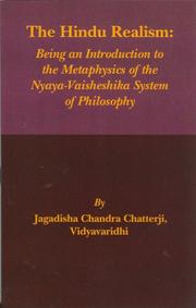Cover of: The Hindu Realism: Being an Introduction to the Metaphysics of the Nyaya-Vaisesika system of Philosophy