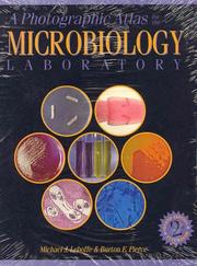 Cover of: Photographic Atlas For The Microbiology Lab by Michael J. Leboffe, Michael Leboffe, Burton E. Pierce