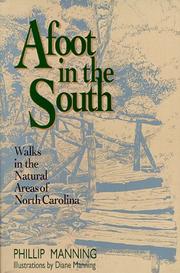 Cover of: Afoot in the South: walks in the natural areas of North Carolina