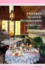 Cover of: Florida's Historic Restaurants and Their Recipes (Historic Restaurants Cookbook)