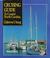 Cover of: Cruising guide to coastal North Carolina