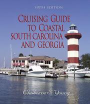 Cover of: Cruising Guide to Coastal South Carolina and Georgia (Cruising Guide to Coastal South Carolina & Georgia)