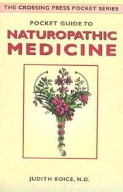 Cover of: Pocket guide to Naturopathic medicine by Judith Boice