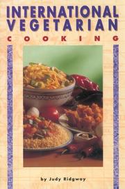 Cover of: International vegetarian cooking