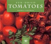 Sun-dried tomatoes by Andrea Chesman