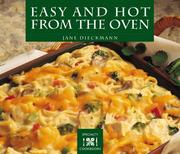 Cover of: Easy and hot from the oven by Jane M. Dieckmann