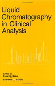 Cover of: Liquid chromatography in clinical analysis