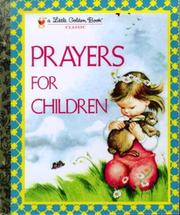 Prayers for Children by Eloise Wilkin