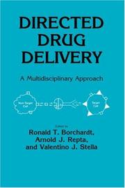 Cover of: Directed drug delivery by edited by Ronald T. Borchardt, Arnold J. Repta, and Valentino J. Stella.