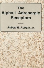 Cover of: The Alpha-1 adrenergic receptors