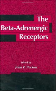 Cover of: The Beta-adrenergic receptors