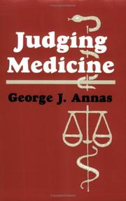 Cover of: Judging Medicine (Contemporary Issues in Biomedicine, Ethics, and Society)