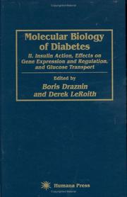 Cover of: Molecular biology of diabetes by edited by Boris Draznin, Derek LeRoith.