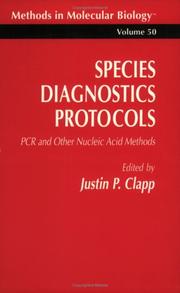 Cover of: Species Diagnostics Protocols: Pcr and Other Nucleic Acid Methods (Methods in Molecular Biology)