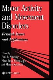 Cover of: Motor activity and movement disorders: research issues and applications