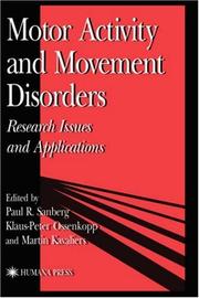 Cover of: Motor Activity & Movement Disorders: Research Issues and Applications (Contemporary Neuroscience)