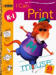 Cover of: I Can Print (Grades K - 1) (Step Ahead) by Jean Little