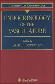 Endocrinology of the vasculature by J. R. Sowers